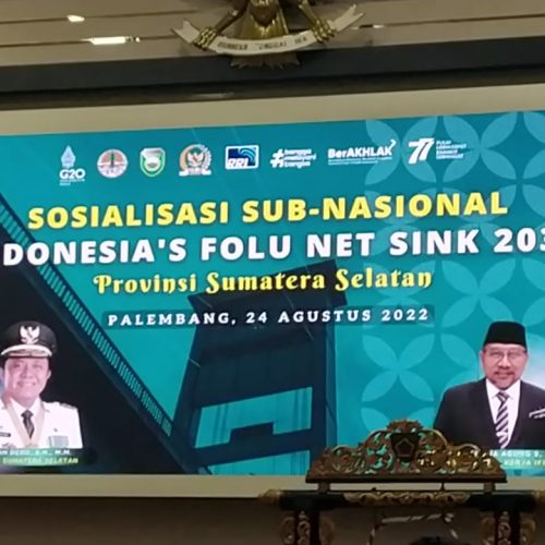 Sosialisasi Sub Nasional Indonesia’s FOLU Net Sink 2030 Prov. Sumatera Selatan